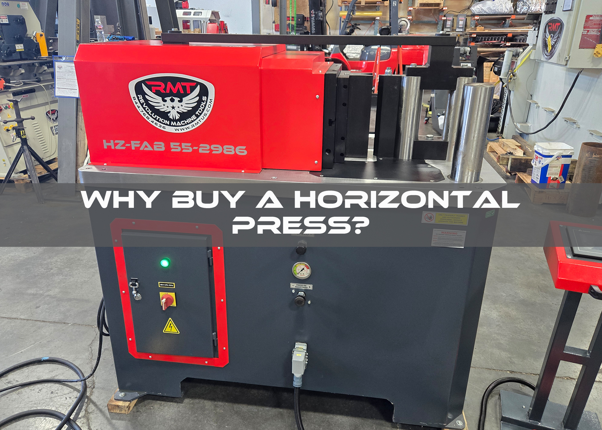 Why Buy a Horizontal Press?